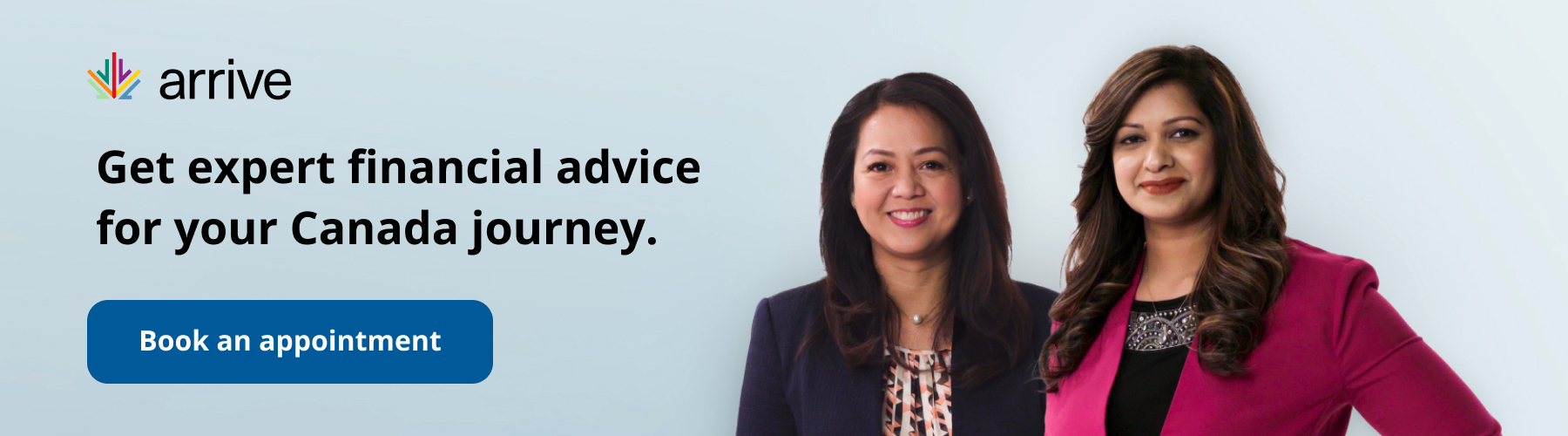 Book an appointment with a financial advisor to get answers to your questions about banking in Canada