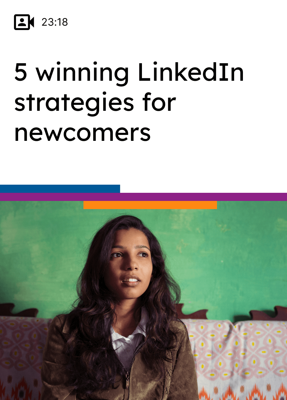 5 winning LinkedIn strategies for newcomers