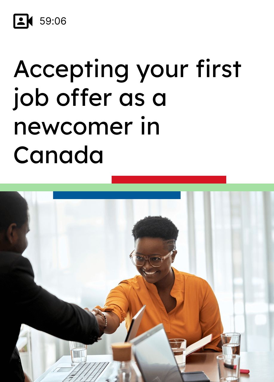 Accepting your first job offer as a newcomer in Canada