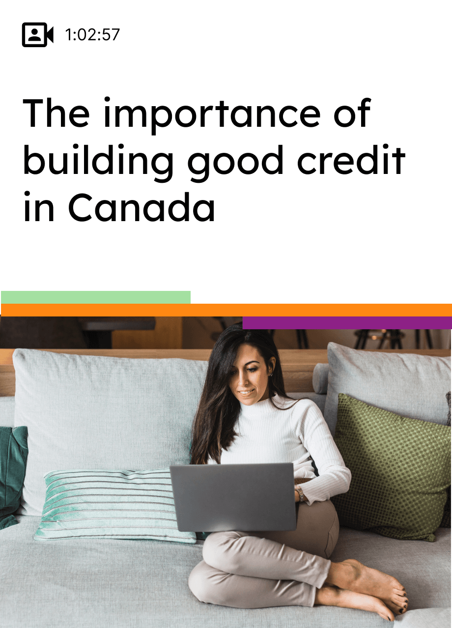 The importance of building good credit in Canada