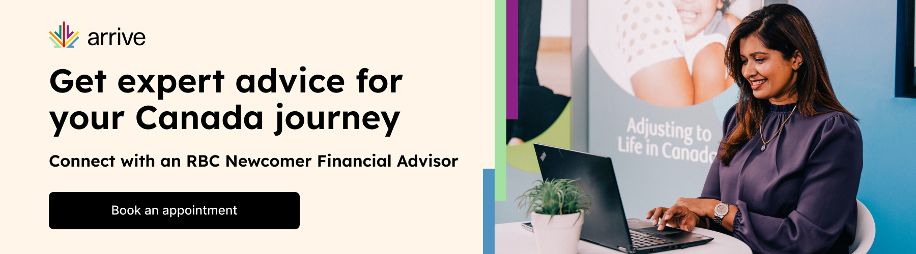 Book an appointment with an RBC Newcomer Financial Advisor